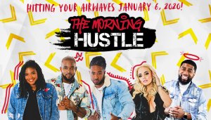 The Morning Hustle