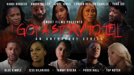 I Got A Story To Tell